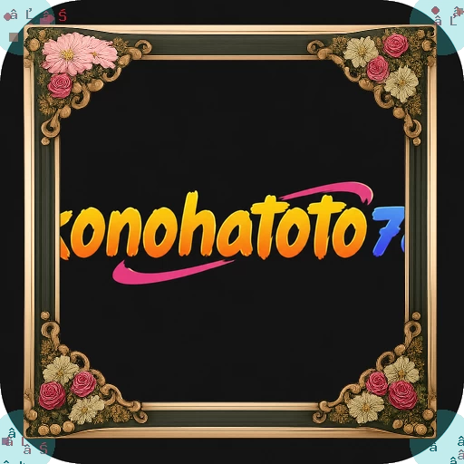 Aplikasi konohatoto78 Terbaru dan Terlengkap — ikon APK